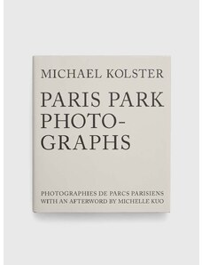George F. Thompson Ryland, Peters & Small Ltd könyv Paris Park Photographs, Michael Kolster