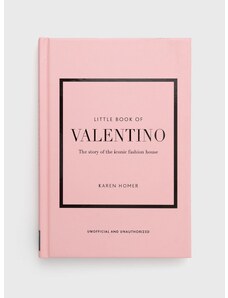 Welbeck Publishing Group könyv Little Book Of Valentino, Karen Homer