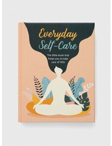 Ryland, Peters & Small Ltd könyv Everyday Self-Care, CICO Books