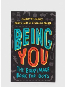 Cambridge University Press könyv Being You Charlotte Markey, Daniel Hart, Douglas Zacher