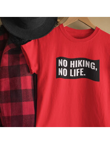 No Hiking No Life női Póló