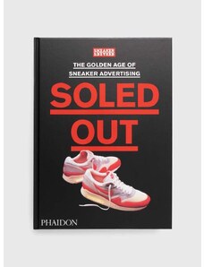 Inne könyv Soled Out by Sneaker Freaker, English