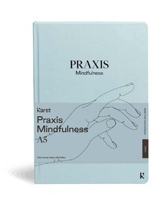 Karst jegyzetfüzet Praxis Mindfulness A5