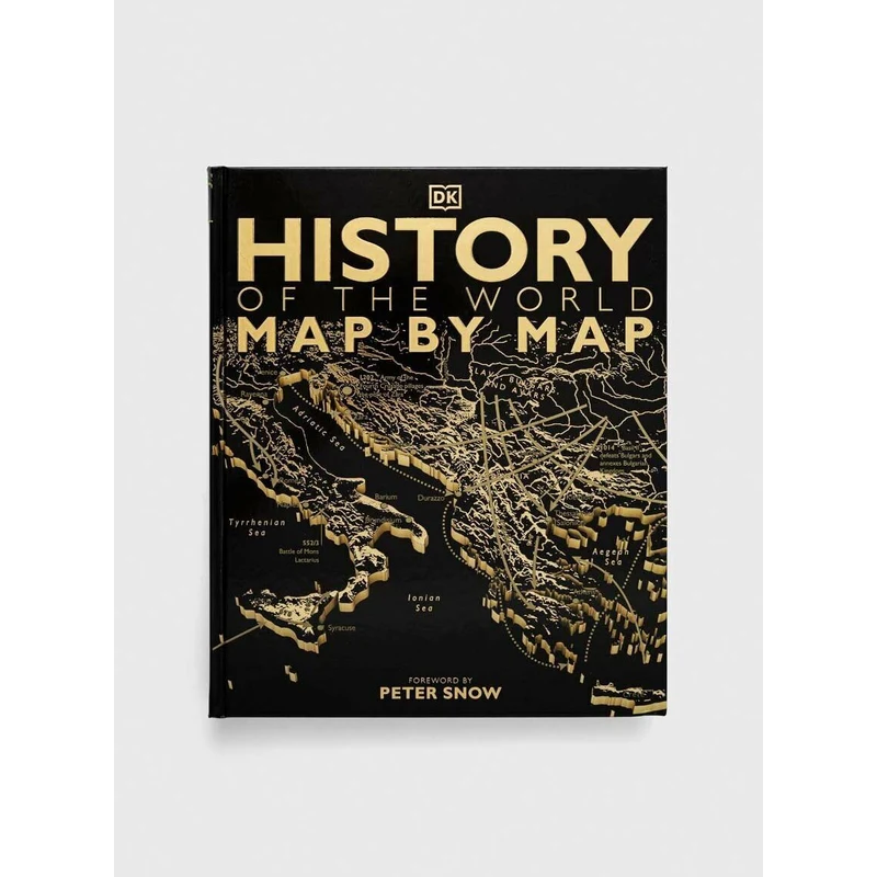 Dorling Kindersley Ltd könyv History of the World Map by Map, DK, Peter ...