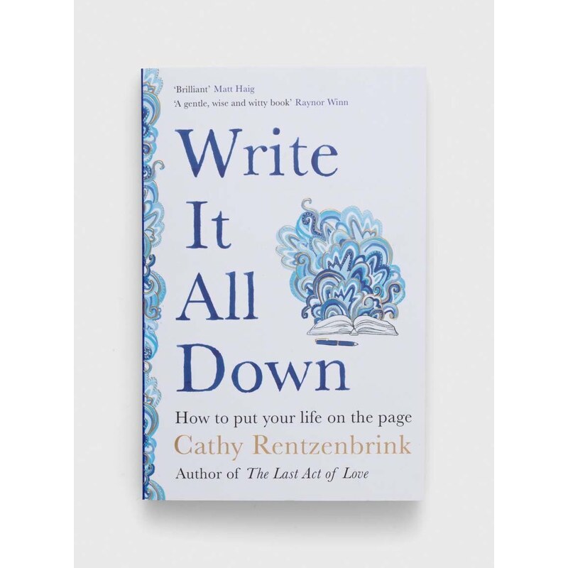 Pan Macmillan könyv Write It All Down Cathy Rentzenbrink