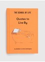 The School of Life Press könyv The School of Life, The School of Life